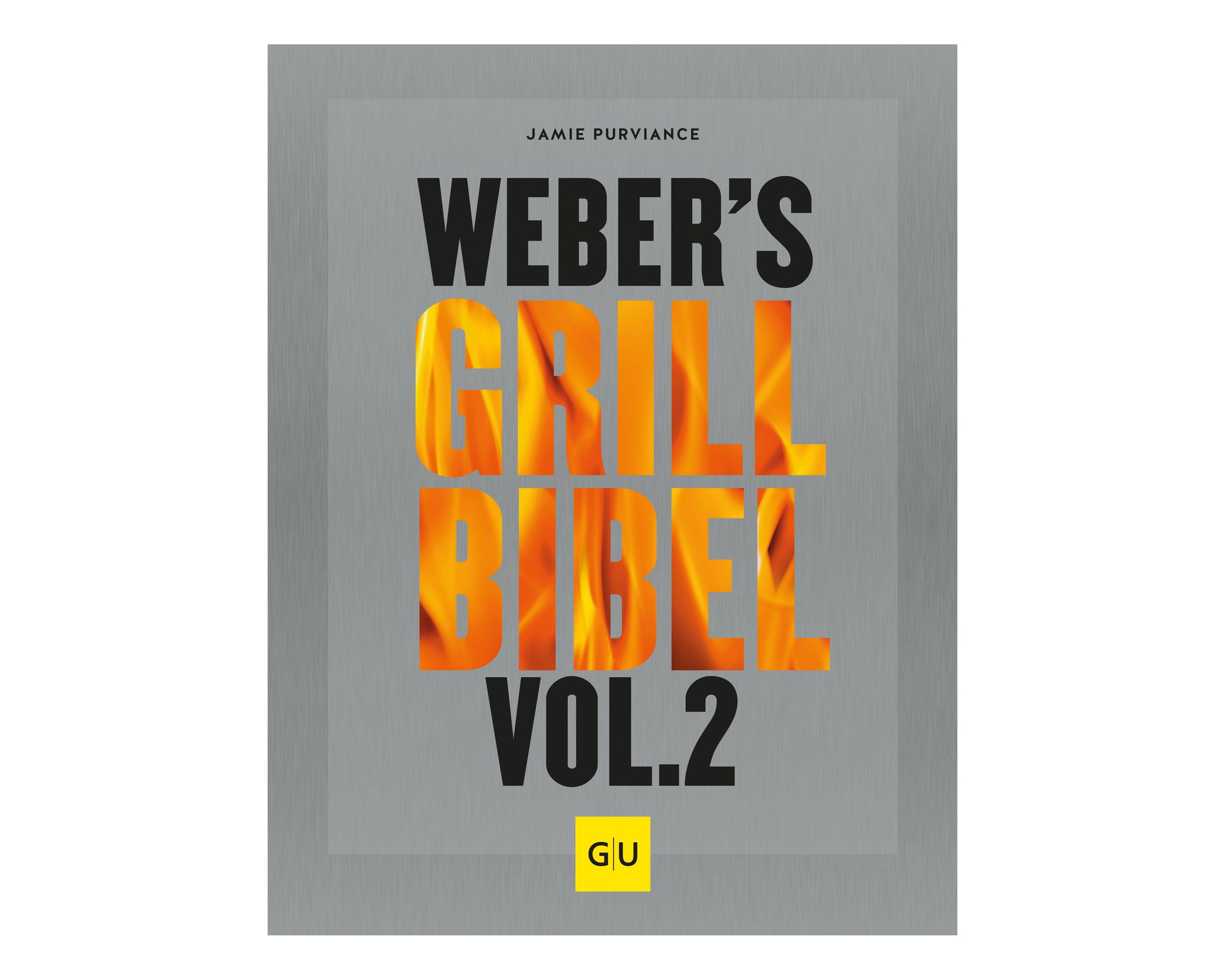 Weber´s Grill-Bibel Vol2