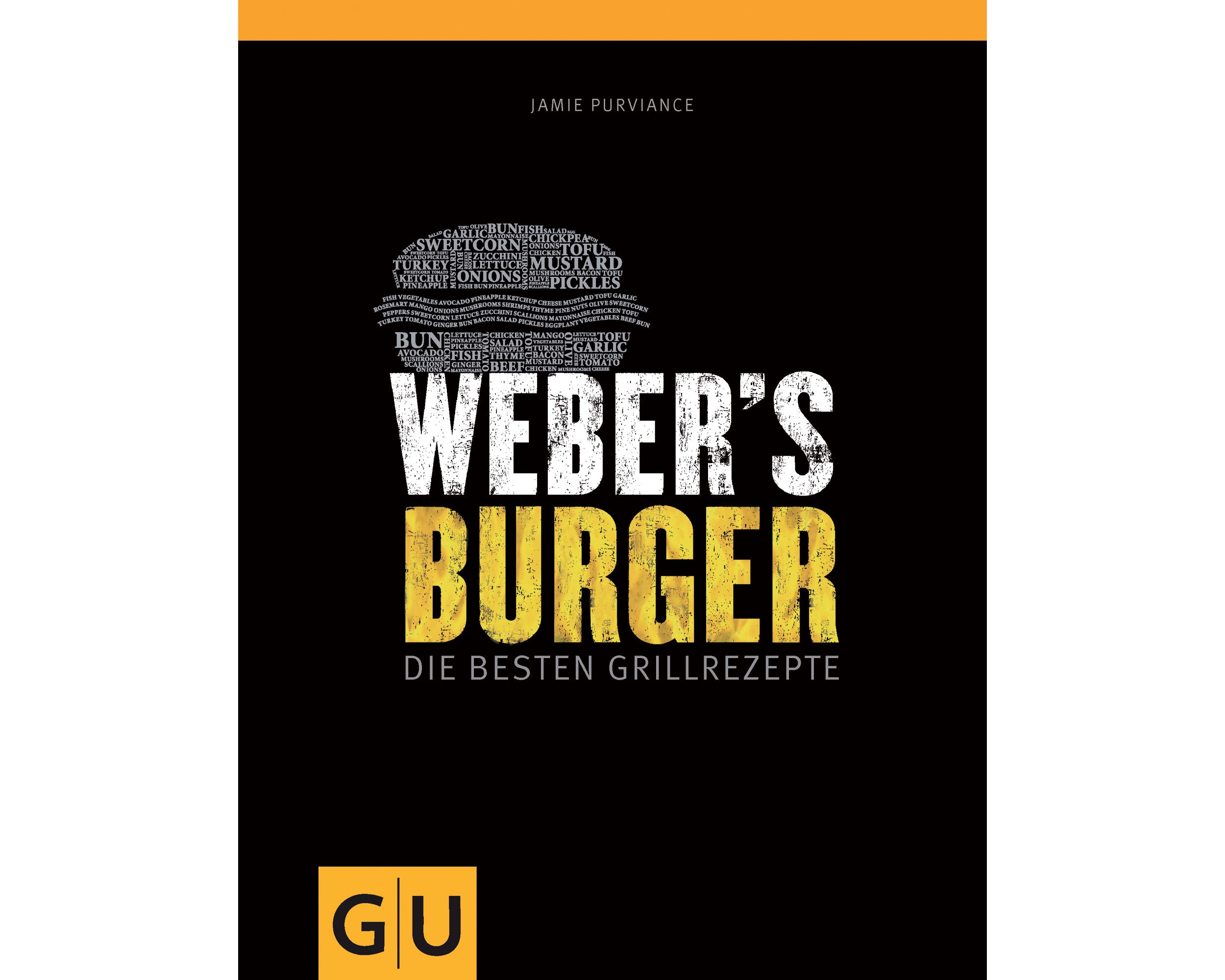 Webers® Burger - Die besten Grillrezepte, Buch